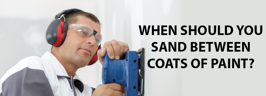 Sanding Between Coats of Paint Should You Do It