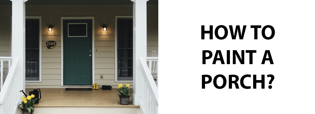 how-to-paint-a-porch-the-step-by-step-guide-painting-ideas